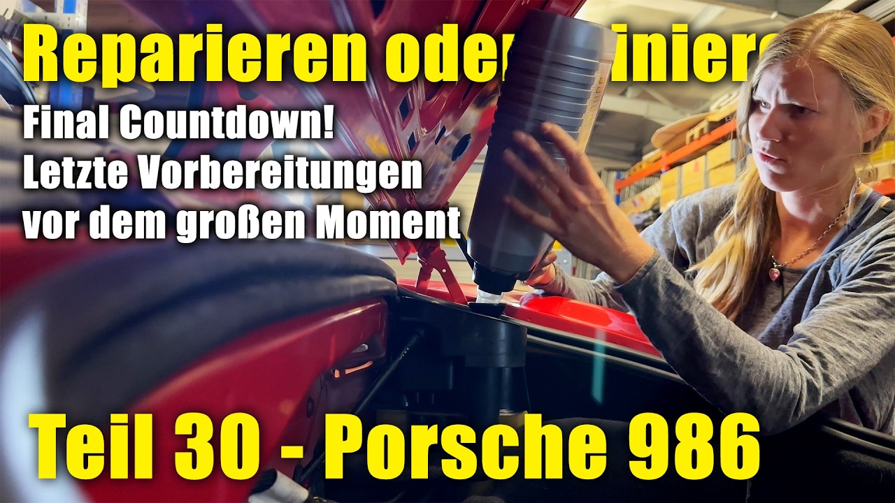 Final Countdown – Die letzten Vorbereitungen am Porsche 986 | just in love with cars