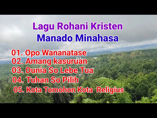 Lagu Rohani Kristen - Manado Minahasa class=