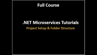 .NET Microservices Tutorial | Project Setup & Folder Structure (Episode 1) Profile
