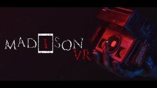 MADiSON VR  Gameplay & Initial Impressions