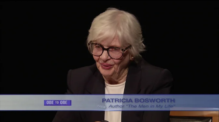 Patricia Bosworth, author, "The Men in My Life" | ...