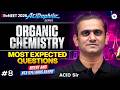 Most Expected Questions for NEET 2026 Organic Chemistry   ACiDophile Series   ACiD Sir PART 8
