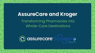 AssureCare & Kroger