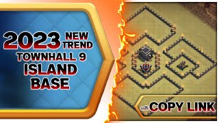 2023 New Trend Townhall 9 Island Base With Link | Th9 Trend Island Base 2023 | Clash of Clans