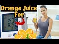 Orange Juice For High Blood Pressure