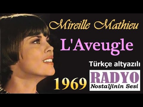 Mireille Mathieu - L`Aveugle