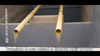 Tratamiento de Agua Residual de Tintorería textil.