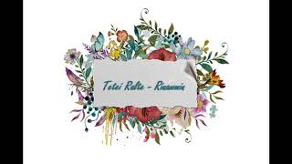Tetei Ralte - Rinawmin Audio