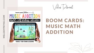 Boom Cards Music Math Addition