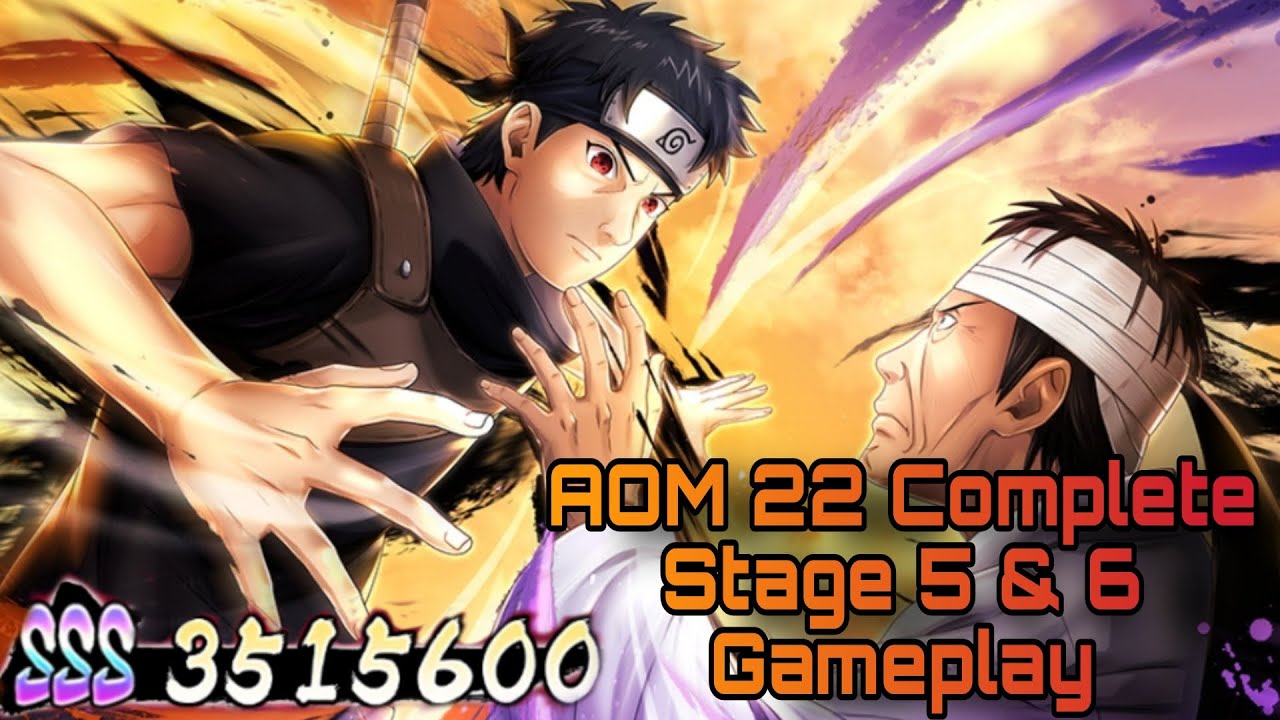 NxB NV : AOM 22 Stage 5 & 6 Complete Gameplay (SSS Rank) : Naruto x Boruto Ninja Voltage