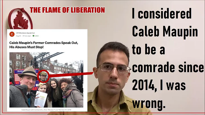 Caleb Maupin's Abuses & Why We All Came Forward