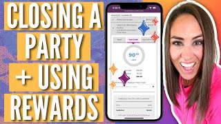 4: Closing a Scentsy Party & Using Host Rewards