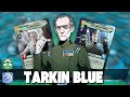 EXPERIENCE TOKEN EVERYWHERE! TARKIN BLUE!- Gameplay / Star Wars Unlimited