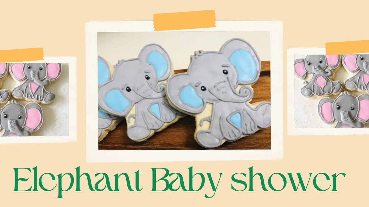 HOW TO MAKE Elephant baby shower cookie decoration