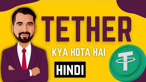 What is Tether Explained in Hindi | Cryptocurrency | Blockchain Series