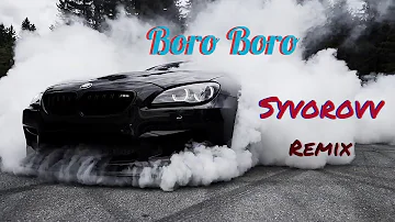Arash - Boro Boro (Syvorovv Remix) | Car music 2022