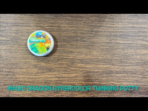 Magic Dragon Hypercolor Thinking Putty Review