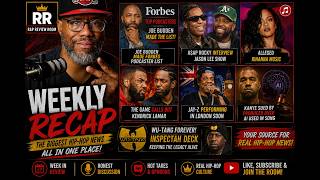 Weekly Hip-Hop Recap | Joe Budden, A$AP Rocky Interview, Jay-Z, Kanye, Game VS. Kendrick & Wu-Tang