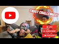 TRUST CHALLENGES!