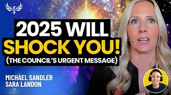 URGENT 2025 PREDICTIONS (2nd Half): Sara Landon Channels The Council - Prepare Now!