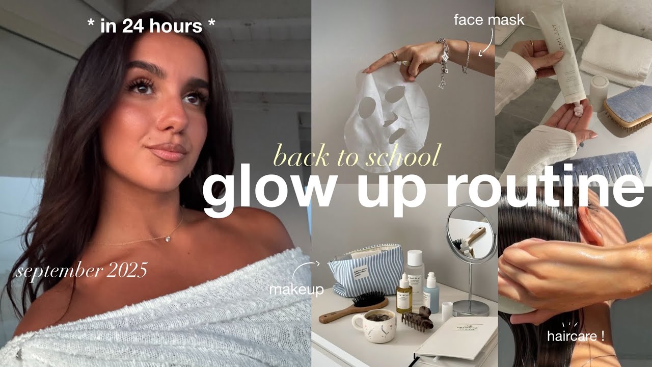 GLOW UP *back to school