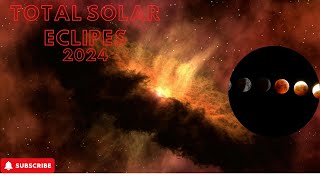The Solar Eclipse 2024 Unveiling the Magic of Solar Eclipses/ What is the Total Solar Eclipse 
