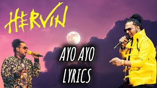 Ayo Ayo | HERVIN | Lyrics