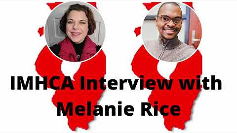 IMHCA Leadership Series: IMHCA Interviews Melanie ...