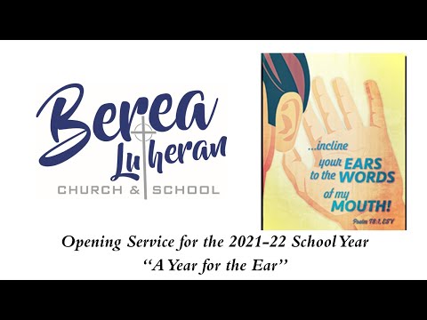 8/30/21 Berea Lutheran School Opening Service