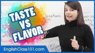 Taste vs Flavor: What’s the Difference? - Basic English Grammar