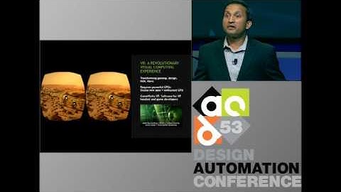DAC 2016 | Keynote: Driving The Next Decade Of Innovations In Visual And Accelerated Computing
