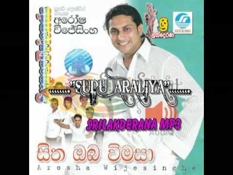 AROSHA WEERASINGHA-SITHA OBA WIMASA