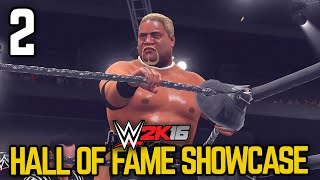 Wwe 2k16  2k Showcase  Hall Of Fame Part 2 wwe 2k16 Showcase Mode Dlc Ep 2