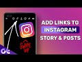 How to Add Links to Your Instagram Story and Posts | No Need for 10K Followers! | Guiding Tech