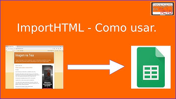 IMPORTHTML  no Google Planilhas