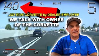 WE TALK WITH OWNER OF 148MPH JOYRIDE CORVETTE & WHAT HAPPENED TO THE TECHNICIAN