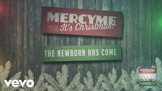 Video thumbnail of "MercyMe - Newborn"