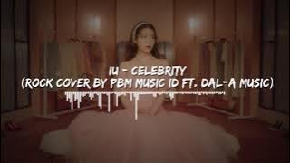 IU - Celebrity (Rock/Metal Cover Ft. Dal-A Music)