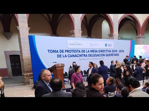Toma de Protesta de la Mesa Directiva 2025-2026 de la Canacintra ...