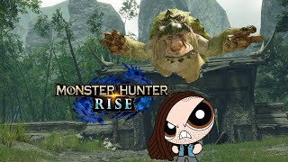 Monster Hunter Rise [Hunt 5] Gettn Wrecked