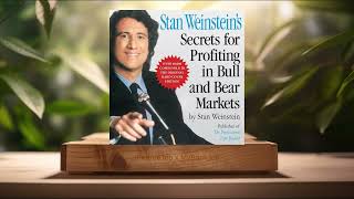 [Review] Stan Weinstein's Secrets for Profiting in Bull and Bear Markets (Stan Weinstein) Summarized