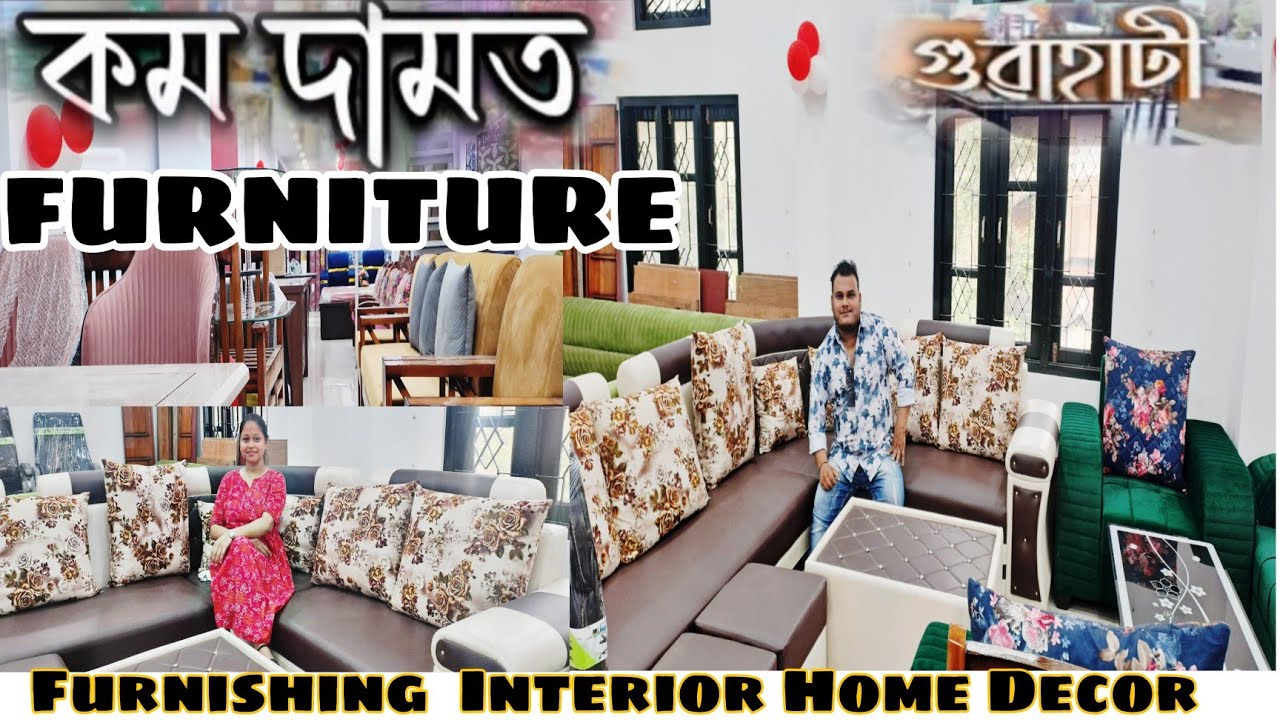 Furniture Shop Wholesale Rate in Guwahati Furniture Centre বিয়া r