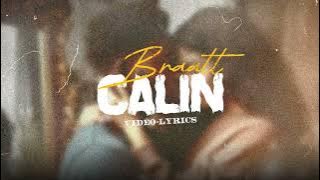 Braatt- Câlin(Lyrics Vidéo)