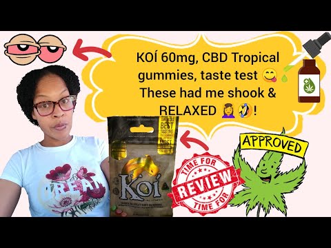 #KOÍ 60mg Gummies 😋 #cbdgummytastetest