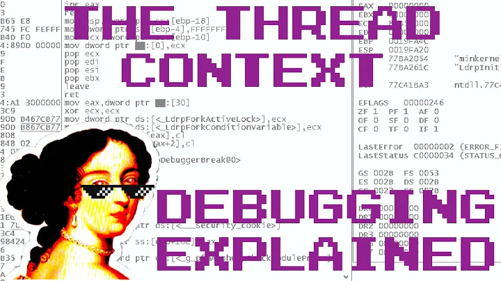 The Thread Context - Debugging Explained