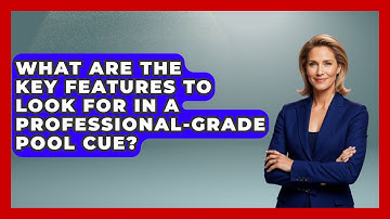 What Are the Key Features to Look for in a Professional-Grade Pool Cue? | Billiards Hustlers