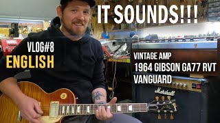 HOW SOUNDS VINTAGE GIBSON GA77 RVT Vanguard. VLOG#8