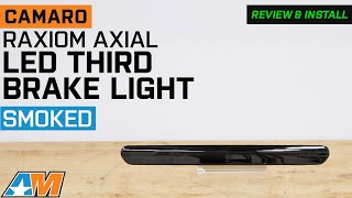 2016-2024 Camaro Raxiom Axial Series LED Third Brake Light; Smoked Review & Install
