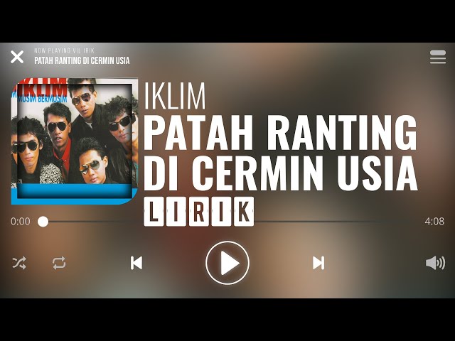 Iklim - Patah Ranting Di Cermin Usia [Lirik] class=