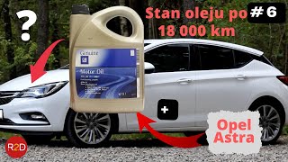 Opel Astra i olej silnikowy GM Genuine Dexos 2 - zmiana lepkości po 18 000 km